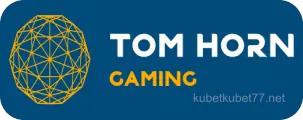 Tom Horn - Đơn vị phát triển game đổi thưởng chuyên nghiệp